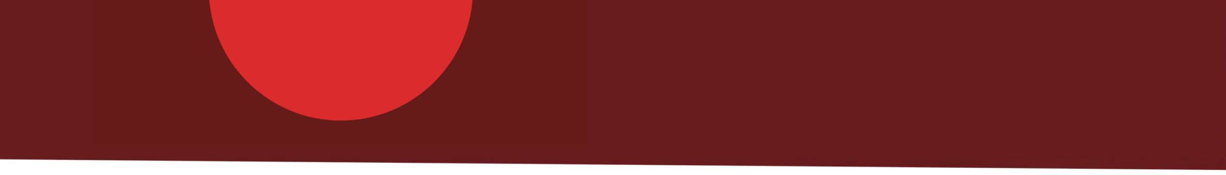 A bold red circular shape set against a deep maroon background.